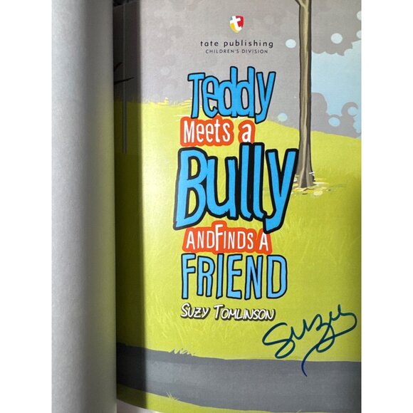 Teddy Meets A Bully & Finds A Friend Suzy Tomlinson Signed SC Lot of 8 Teacher - Picture 4 of 16
